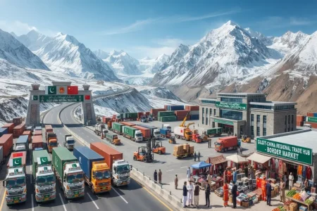 Government Launches Ambitious Action Plan to Transform Gilgit-China Border into a Regional Trade Hub Gilgit-China border regional trade hub