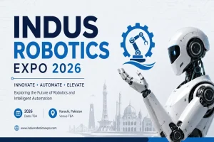 Indus Robotics Expo 2026: PM Shehbaz Sharif Inaugurates Autonomous Systems Event Indus Robotics Expo 2026